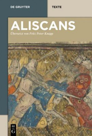 Könyv Das altfranzösische Heldenepos 'Aliscans' Fritz Peter Knapp