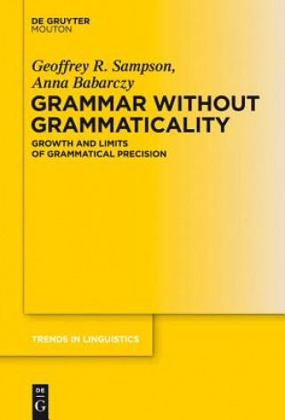 Książka Grammar Without Grammaticality Geoffrey R. Sampson