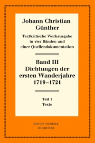 Книга Dichtungen der ersten Wanderjahre 1719-1721 Johann Christian Günther