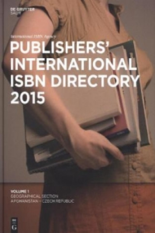 Könyv Publishers' International ISBN Directory 2015, 7 Bde. International ISBN Agency