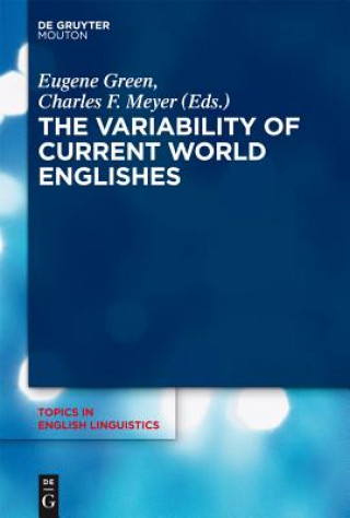 Kniha Variability of Current World Englishes Eugene Green