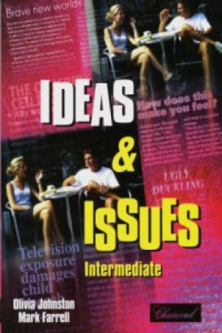 Kniha Ideas & Issues Intermediate, Student's Book Olivia Johnston