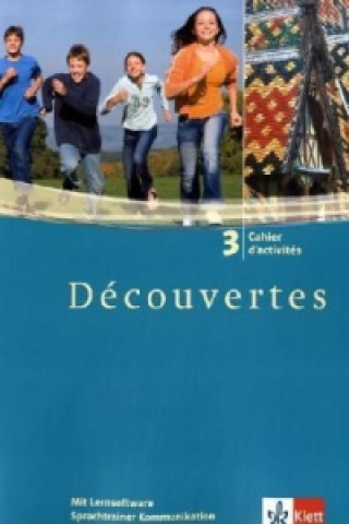 Buch Cahier d'activites, 3. Lernjahr, m. CD-ROM Gerard Alamargot