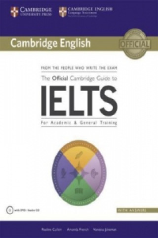Könyv The Official Cambridge Guide to IELTS, w. DVD-ROM Pauline Cullen
