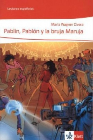 Kniha Pablín, Pablón y la Bruja Maruja Maria Wagner Civera