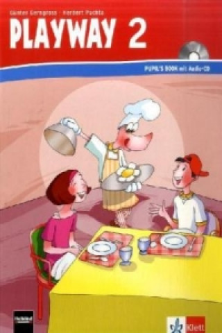 Knjiga Playway 2. Ab Klasse 1. Ausgabe Hamburg, Rheinland-Pfalz, Baden-Württemberg, Berlin, Brandenburg, m. 1 Audio-CD Günter Gerngross