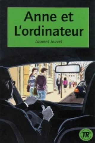 Книга Anne et l' ordinateur Laurent Jouvet