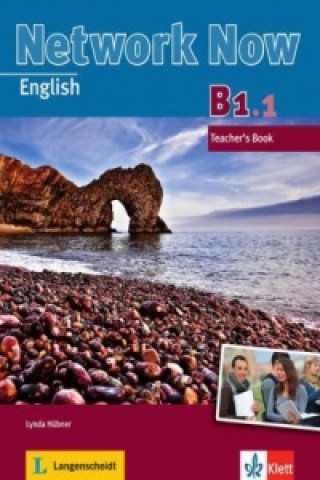 Kniha Network Now B 1.1 Teacher's Resource Book Victoria Adams