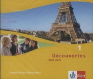 Audio Découvertes. Série jaune (ab Klasse 6). Ausgabe ab 2012. Bd.1, 3 Audio-CDs zum Hörverstehen 
