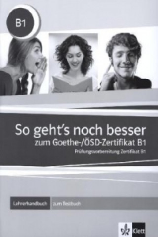 Knjiga So geht's noch besser zum Goethe-/OSD-Zertifikat B1 