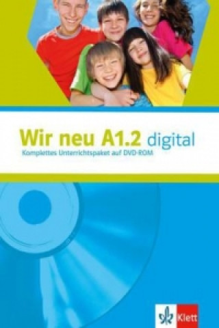 Digital Wir neu - Grundkurs Deutsch für junge Lernende. Wir neu A1.2 digital, DVD-ROM 