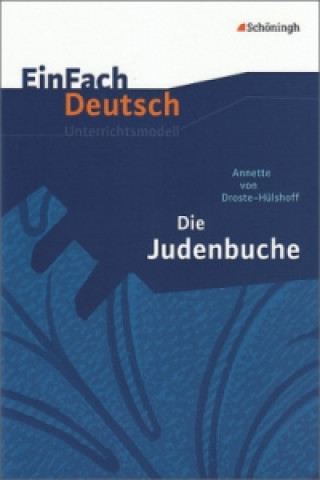 Livre EinFach Deutsch Unterrichtsmodelle Annette von Droste-Hülshoff