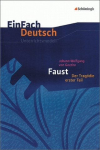 Kniha EinFach Deutsch Unterrichtsmodelle Johann W. von Goethe