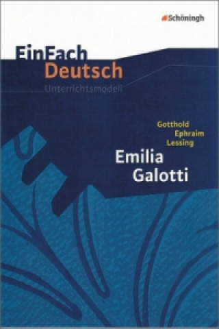 Könyv EinFach Deutsch Unterrichtsmodelle Gotthold Ephraim Lessing