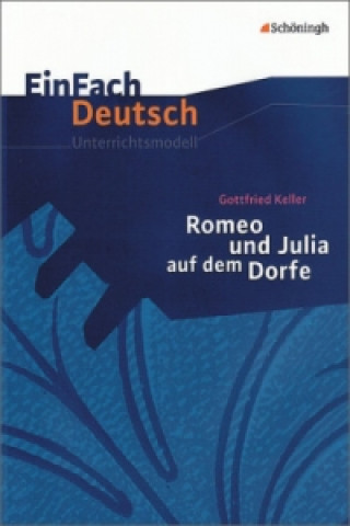 Kniha EinFach Deutsch Unterrichtsmodelle Gottfried Keller