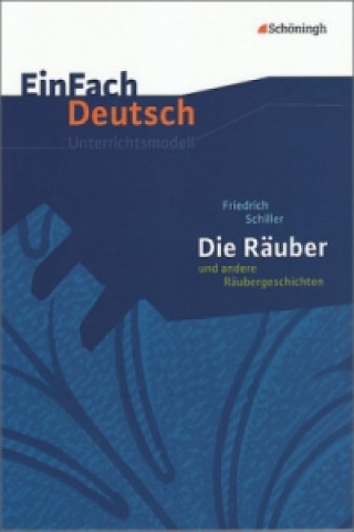Carte EinFach Deutsch Unterrichtsmodelle Friedrich von Schiller