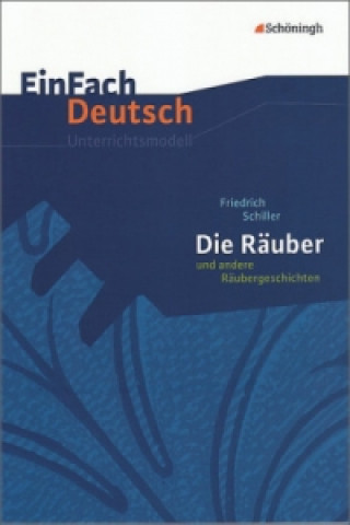 Książka EinFach Deutsch Unterrichtsmodelle Friedrich von Schiller