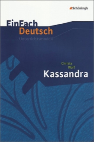 Carte EinFach Deutsch Unterrichtsmodelle Christa Wolf