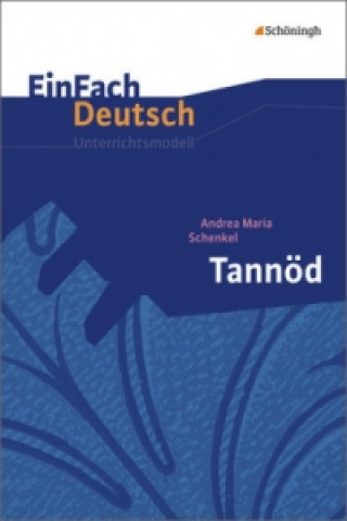 Carte EinFach Deutsch Unterrichtsmodelle Andrea M. Schenkel