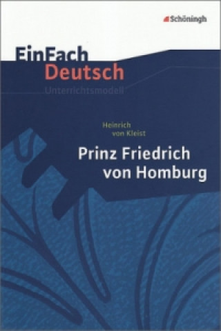 Książka EinFach Deutsch Unterrichtsmodelle Heinrich von Kleist