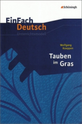 Kniha EinFach Deutsch Unterrichtsmodelle Wolfgang Koeppen