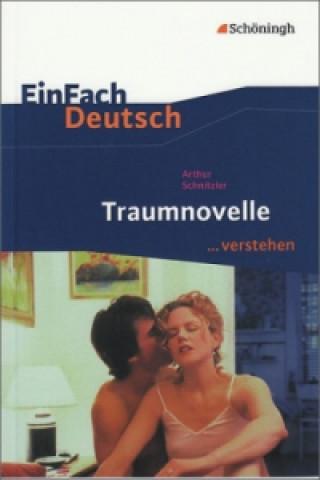 Könyv Arthur Schnitzler 'Traumnovelle' Arthur Schnitzler
