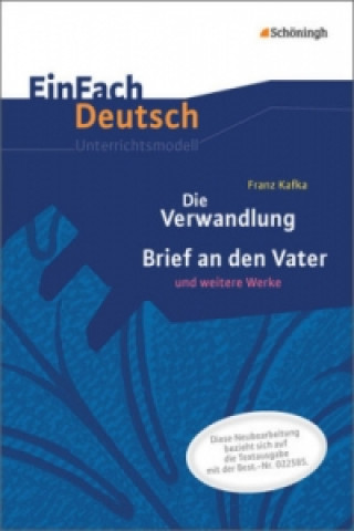 Könyv EinFach Deutsch Unterrichtsmodelle Franz Kafka