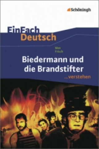 Könyv Max Frisch 'Biedermann und die Brandstifter' Max Frisch
