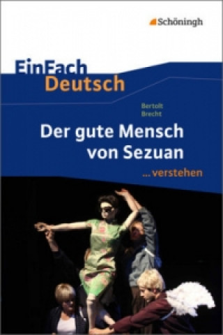 Carte Bertolt Brecht: Der gute Mensch von Sezuan Bertolt Brecht