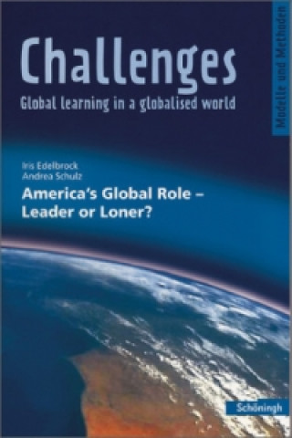 Book America's Global Role - Leader or Loner? Iris Edelbrock