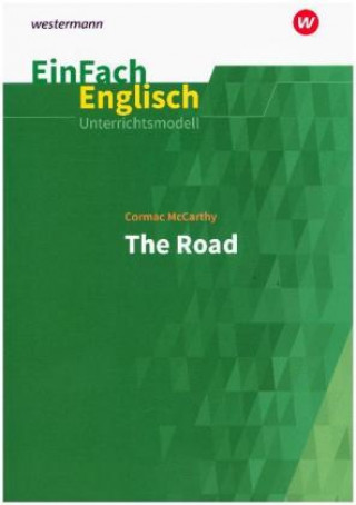 Könyv Cormac McCarthy: The Road Till Kinzel