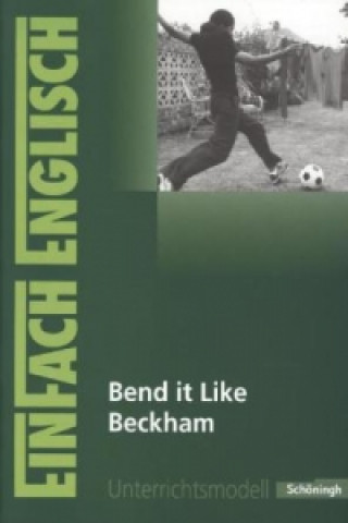 Kniha Bend it Like Beckham Patricia Anslinger