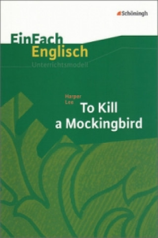 Kniha Harper Lee 'To Kill a Mockingbird' Harper Lee