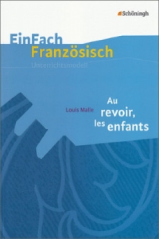 Kniha Louis Malle: Au revoir, les enfants Louis Malle