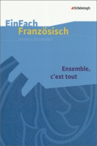 Książka Ensemble, c'est tout, Filmanalyse Stefanie Franke