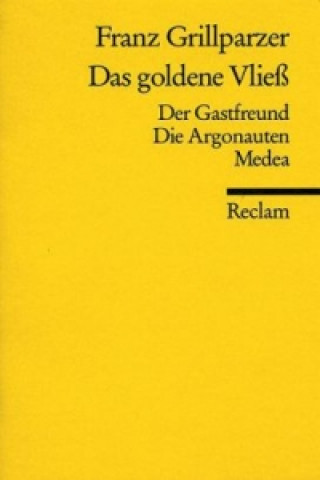 Kniha Das goldene Vließ Franz Grillparzer