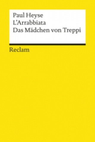 Książka L'Arrabbiata. Das Mädchen von Treppi Paul Heyse