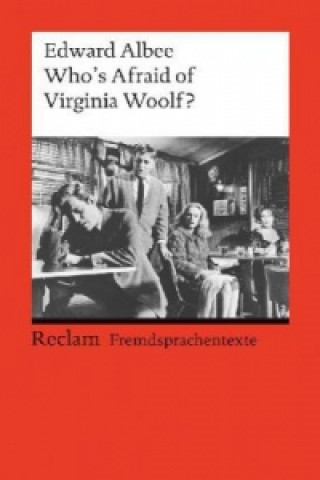 Könyv Who's afraid of Virginia Woolf? Edward Albee