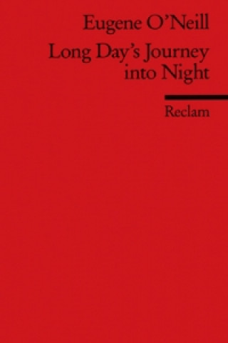 Kniha Long Day's Journey into Night Eugene O'Neill