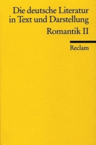 Carte Die deutsche Literatur in Text und Darstellung, Romantik. .2 Hans-Jürgen Schmitt