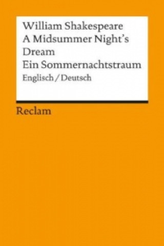 Kniha A Midsummer Night's Dream / Ein Sommernachtstraum William Shakespeare