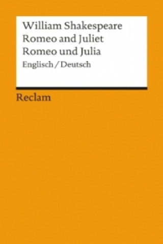 Книга Romeo and Juliet / Romeo und Julia William Shakespeare