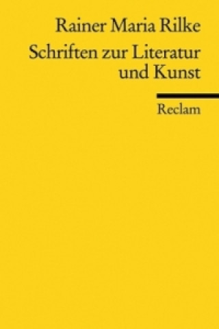 Book Schriften zur Literatur und Kunst Rainer Maria Rilke