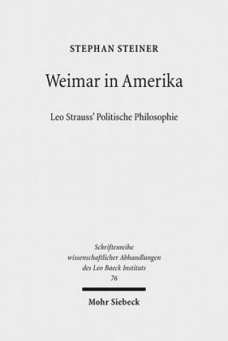 Livre Weimar in Amerika Stephan Steiner