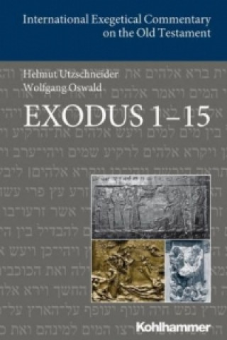 Книга Exodus 1-15 Helmut Utzschneider