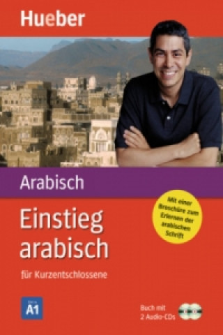 Könyv Einstieg arabisch, m. 1 Buch, m. 1 Buch, m. 1 Audio-CD Kirstin Kabasci