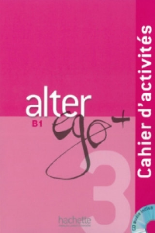 Kniha Cahier d'activités - Arbeitsbuch, m. Audio-CD Annie Berthet