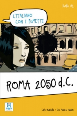 Kniha Roma 2050 d.C. Carlo Guastalla