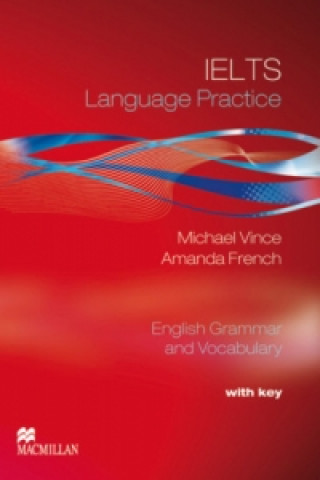 Carte IELTS Language Practice, Student's Book with key Michael Vince