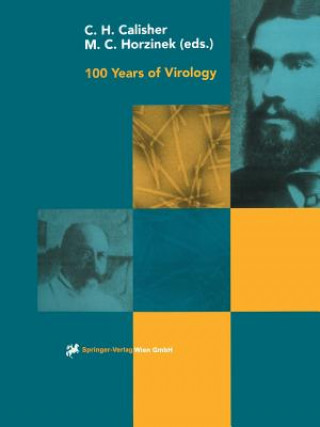 Könyv 100 Years of Virology Charles H. Calisher